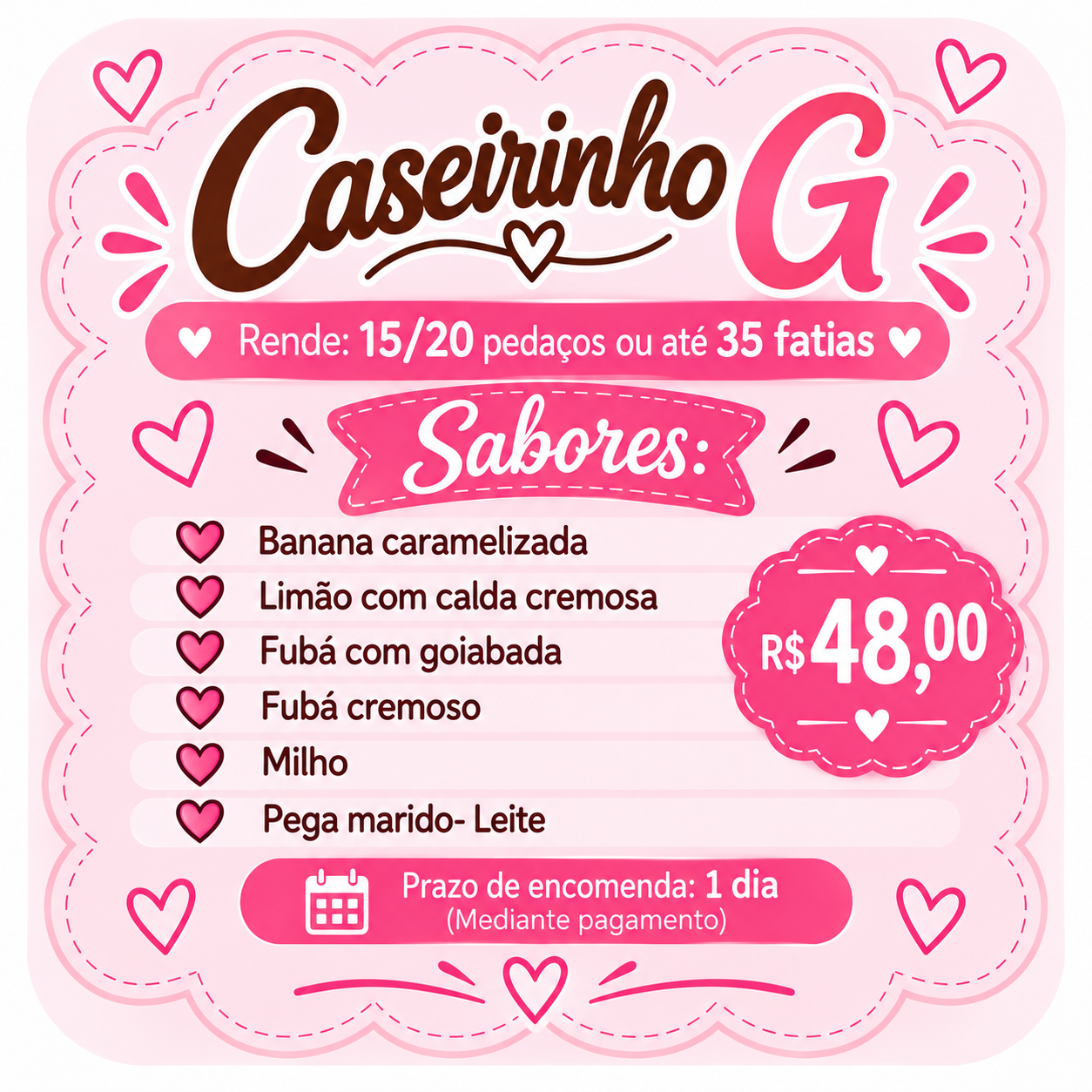 Caseirinho G (Escolha o sabor)