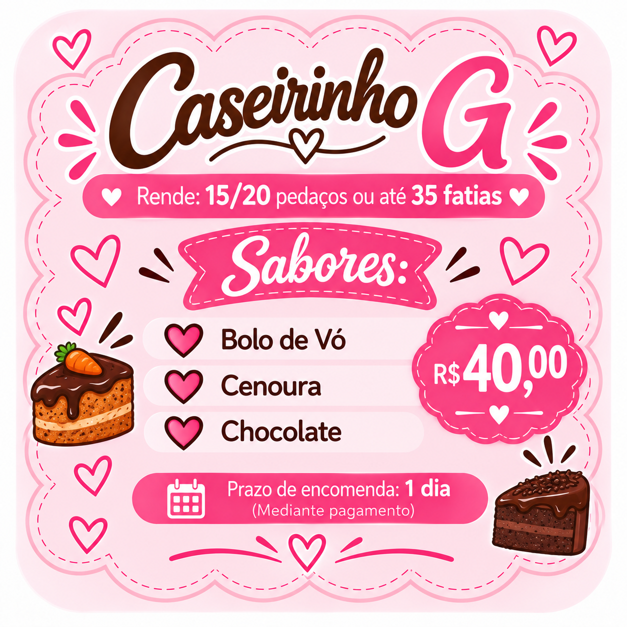 Caseirinho G (Escolha o sabor)