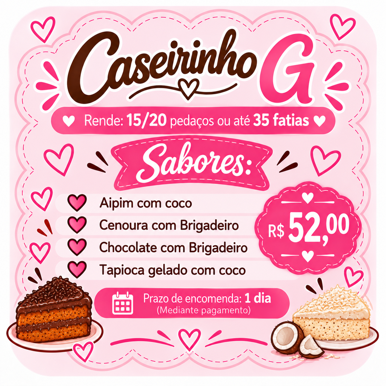 Caseirinho G (Escolha o sabor)