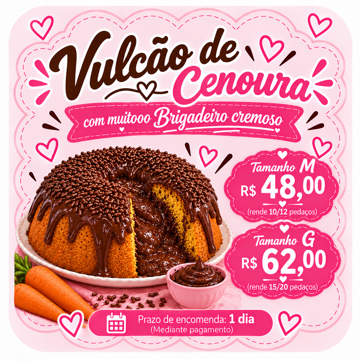 Vulcão Cenoura com Brigadeiro Gourmet G